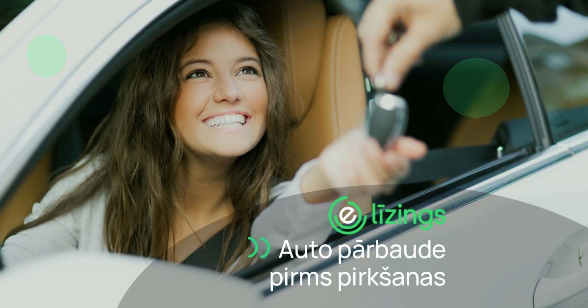bilde auto pārbaude pirms pirkšanas - ko obligāti pārbaudīt