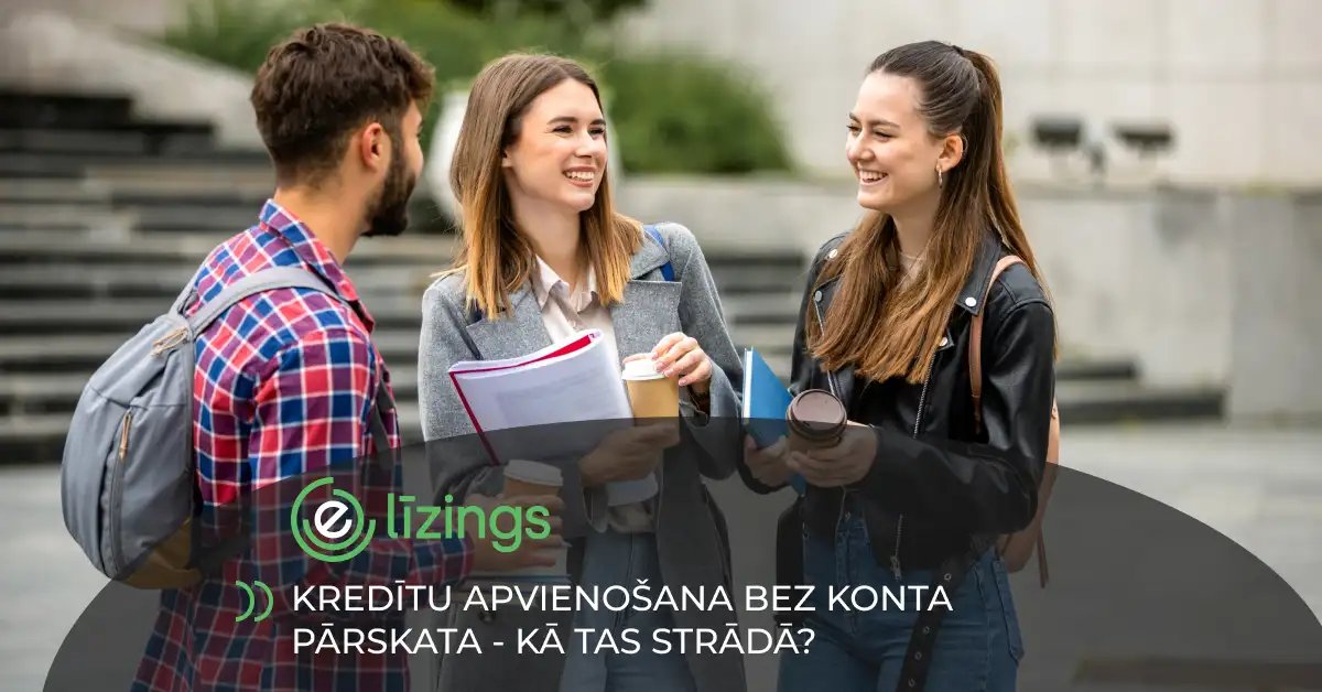 kreditu apvienosana bez konta parskata