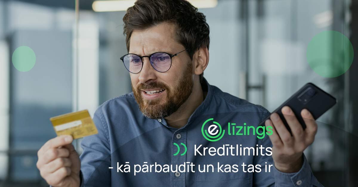 bilde kredītlimits - kā parbaudīt un kas tas ir