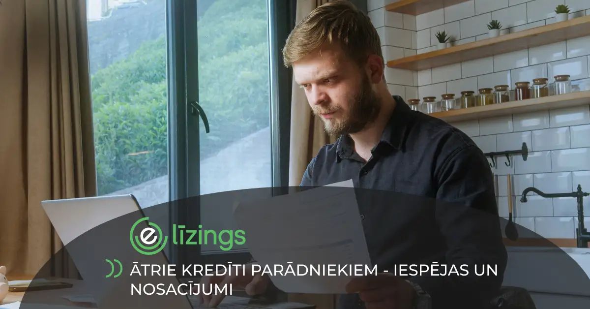 bilde ātrie kredīti parādniekiem - iespējas un nosacījumi
